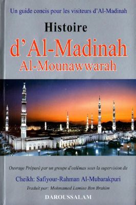 Histoire d'Al-Madinah Al-Mounawwarah DOWNLOAD PDF