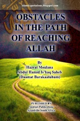OBSTACLES IN THE PATH OF REACHING ALLAH