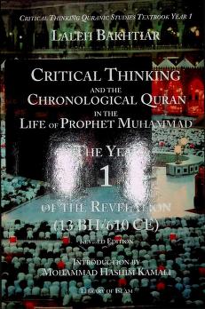 Critical thinking and the Chronological Quran in the life of Prophet Muhammad