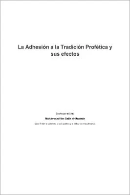 إسباني - التمسك بالسنة النبوية - La Adhesión a la Tradición Profética y sus efectos.pdf - 0.17 - 23
