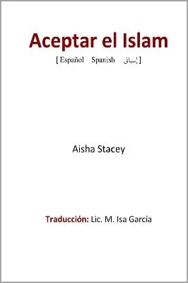 إسباني - الدخول في الإسلام - Aceptar el Islam.pdf - 0.26 - 12