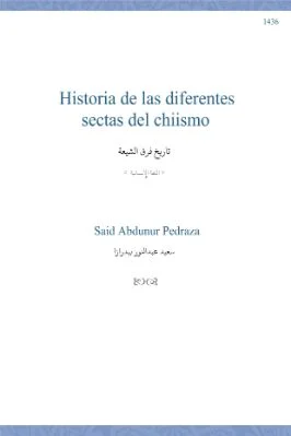 إسباني - تاريخ فرق الشيعة - Historia de las diferentes sectas del chiismo.pdf - 0.58 - 12