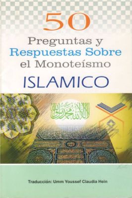 إسباني  خمسون سؤالًا وجوابًا في العقيدة  50 preguntas y respuestas sobre el monoteísmo islámico.pdf, 16-Sayfa 