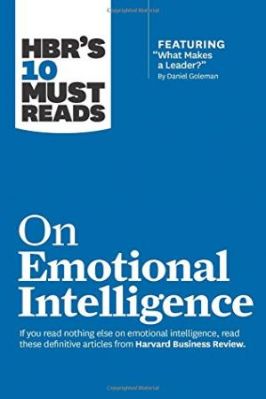 10 Must Reads on Emotional Intelligence by Daniel Goleman