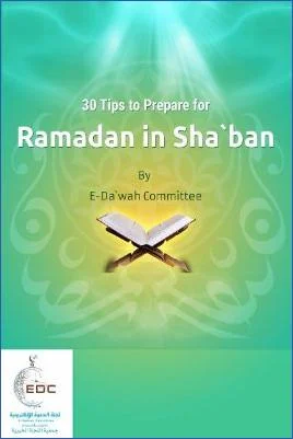 30 Tips to Prepare for Ramadan in Shaban - 0.31 - 6