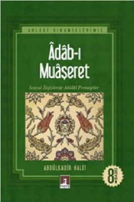 Abdulkadir Halit - Adab-i Muaseret - RehberYayinlari.pdf - 0.97 - 265
