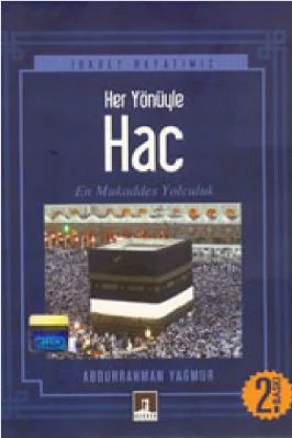 Abdurrahman Yagmur - Her Yonuyle Hac - RehberYayinlari.pdf - 0.59 - 214