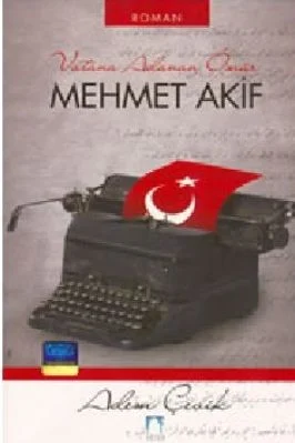 Adem Cevik - Vatana Adanan Omür Mehmet Akif- SutunYayinlari.pdf - 0.41 - 201