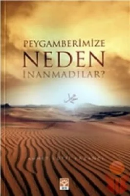 Ahmet Lutfi Kazanci - Peygamberimize Neden inanmadilar - IsikYayinlari.pdf - 0.92 - 296