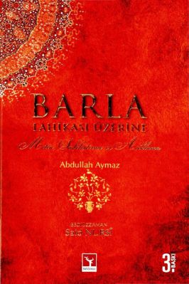 B Said Nursi - Abdullah Aymaz - Barla Lahikasi Uzerine - SahdamarY.pdf - 1.76 - 473