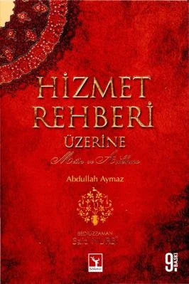 B Said Nursi - Abdullah Aymaz - Hizmet Rehberi Uzerine - SahdamarY.pdf - 1.6 - 393