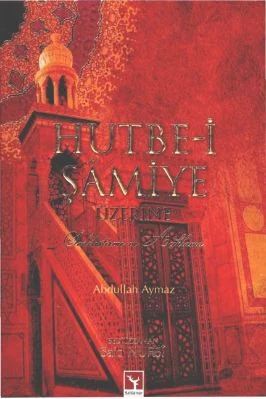 B Said Nursi - Abdullah Aymaz - Hutbe-i Samiye Uzerine - SahdamarY.pdf - 0.91 - 201