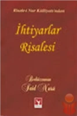B Said Nursi - Ihtiyarlar risalesi (Kelime Aciklamali) - SahdamarY.pdf - 0.78 - 293