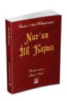 B Said Nursi - Nur-un Ilk Kapisi (Kelime Aciklamali) - SahdamarY.pdf - 1.21 - 321