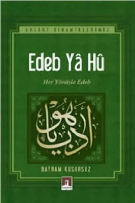 Bayram Kusursuz - Edeb Ya Hu - RehberYayinlari.pdf - 0.66 - 197