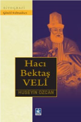 Biyografi - Hacı Bektas Veli - KaynakYayinlari.pdf - 0.62 - 160