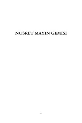 ÇANAKKALE SAVASİ HİKAYELERİ 4 NUSRET MAYİN GEMİSİ.pdf - ÇANAKKALE SAVASİ HİKAYELERİ 4 NUSRET MAYİN GEMİSİ.pdf - 7.98