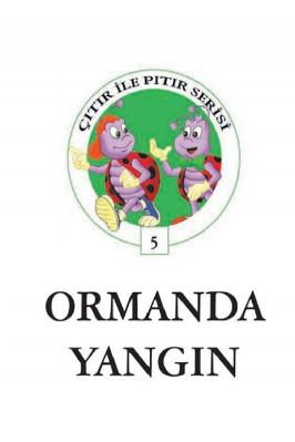 ÇITIR İLE PITIR SERİSİ 5 ORMANDA YANGİN.pdf - ÇITIR İLE PITIR SERİSİ 5 ORMANDA YANGİN.pdf - 1.67