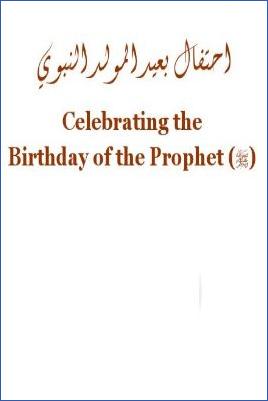 Celebrating the Birthday of the Prophet - 0.11 - 17