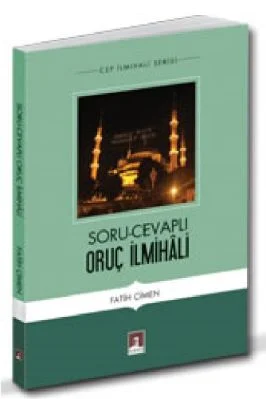 Cep Ilmihali Serisi - Fatih Cimen - Soru-Cevapli Oruc ilmihâli - RehberYayinlari.pdf - 0.66 - 183