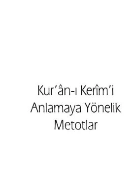 Cuneyt Eren - Kurani Kerimi Anlamaya Yonelik Metotlar - IsikAkademiY.pdf - 0.7 - 166