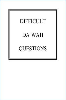 Difficult Dawah Questions - 0.1 - 13