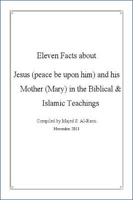 Eleven Facts about Jesus (peace be upon him) and his Mother (Mary) in the Biblical & Islamic Teachings - 0.48 - 66