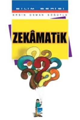 Ersin Osman Sogutlu - Zekamatik - AltinBurcYayinlari.pdf - 3.66 - 81