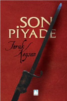 Faruk Keysan - Son Piyade- SutunYayinlari.pdf - 0.54 - 111