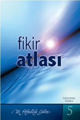 Fasildan Fasila - 5 - Fikir Atlasi - M F Gulen.pdf - 1.48 - 199
