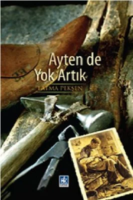 Fatma Peksen - Aytende Yok Artik - KaynakYayinlari.pdf - 0.44 - 121