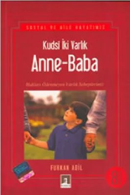 Furkan Adil - Kudsi Varlik Anne-Baba - RehberYayinlari.pdf - 0.79 - 205