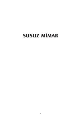 GEÇMİŞTEN GÜNÜMÜZE HİKAYELER 1 SUSUZ MİMAR.pdf - GEÇMİŞTEN GÜNÜMÜZE HİKAYELER 1 SUSUZ MİMAR.pdf - 7.23