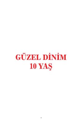GÜZEL DİNİM SERİSİ 10 YAS.pdf - 21.73 - 182