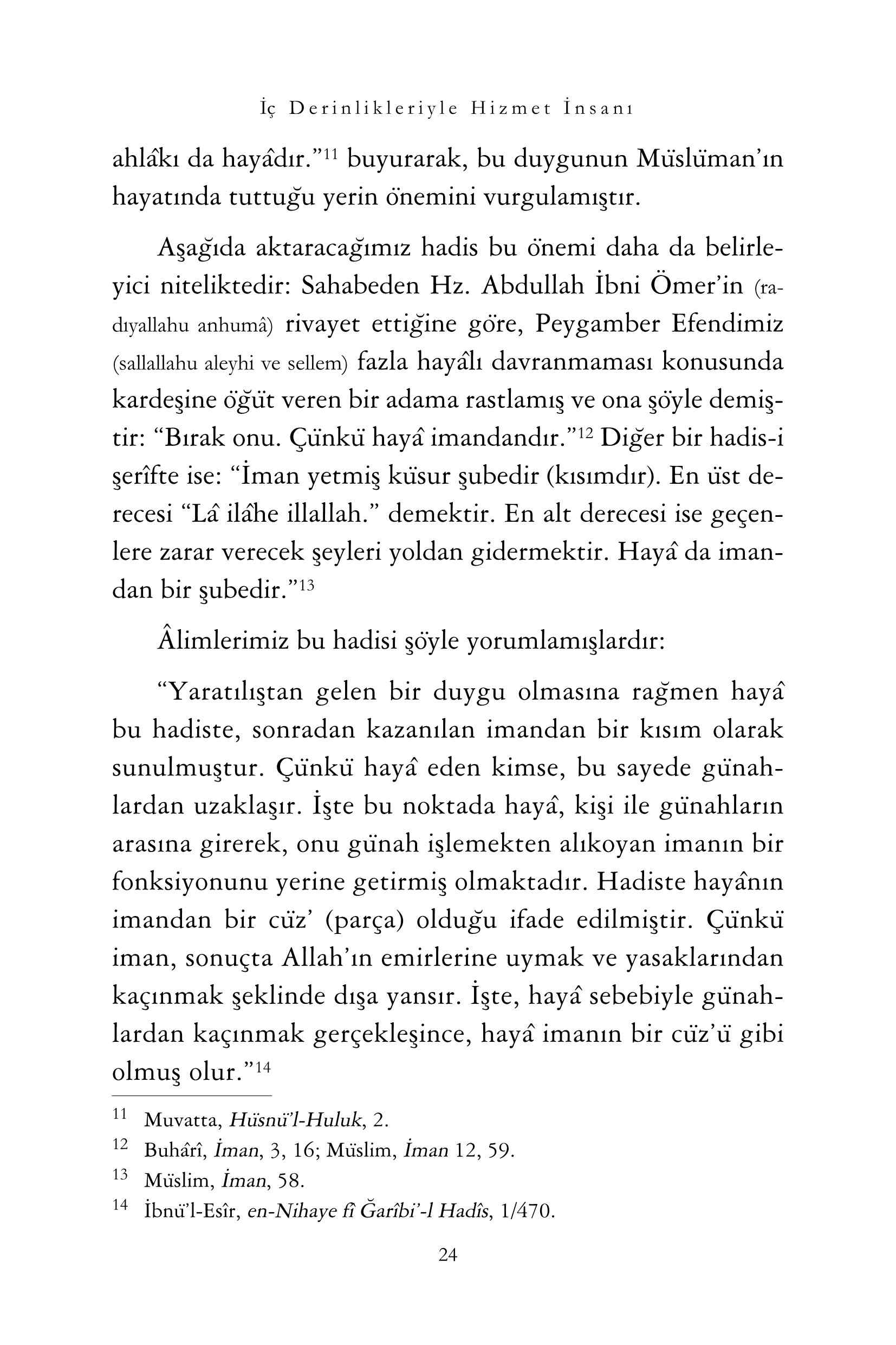 Gencligin El Kitabi-4 - Fatih Degirmenli - ic Derinlikleriyle Hizmet insani - IsikYayinlari.pdf, 321-Sayfa 