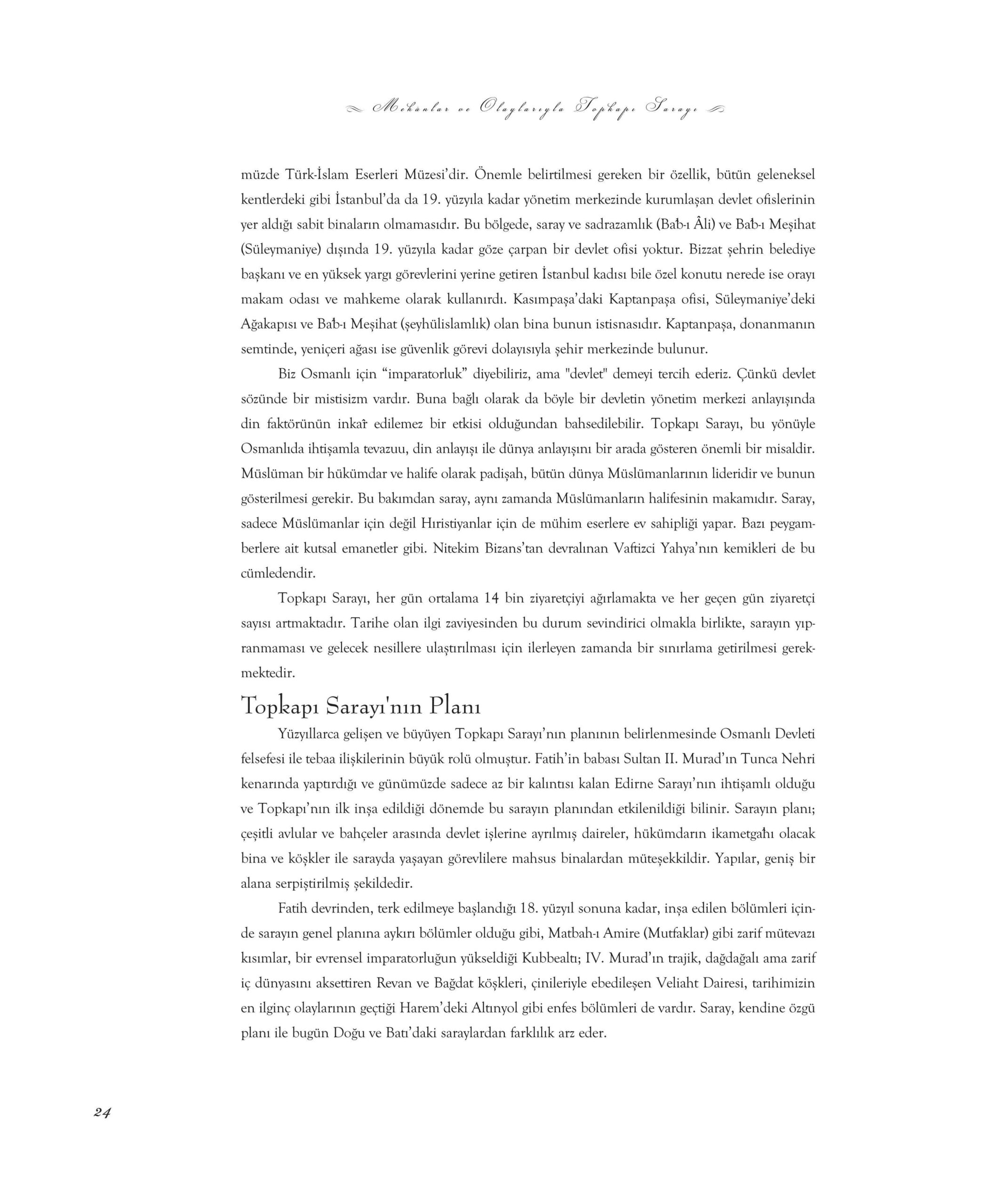 Gezi Rehberi - Ilber Ortayli - Mekanlar ve Olaylariyla Topkapi Sarayi OPT - KaynakYayinlari.pdf, 313-Sayfa 