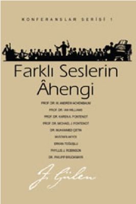 Gulen Hareketi-1 - Farklı Seslerin Ahengi - M F Gulen.pdf - 0.93 - 256