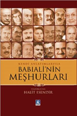 Halit Esendir - Babialinin Meshurlari - KaynakYayinlari.pdf - 6.45 - 417
