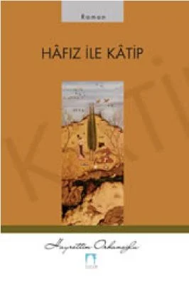 Hayrettin Orhanoglu - Hafiz ile KatipHafız ile Katip- SutunYayinlari.pdf - 0.71 - 177