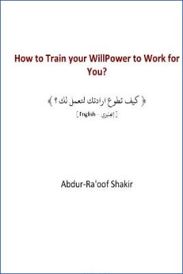 How to Train your WillPower to Work for You? - 0.06 - 2