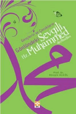 Huseyin Algul - Genclerin ve Cocuklarin Gonlundeki Sevgili Hz Muhammed Aleyhisselam - IsikYayinlari.pdf - 0.64 - 167