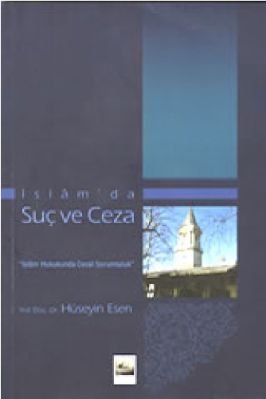Huseyin Esen - Islamda Suc ve Ceza - IsikAkademiY.pdf - 1.34 - 321