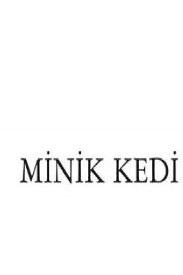 İLK ÖYKÜLERİM SERİSİ 2 MİNİK KEDİ.pdf - 2.9 - 39