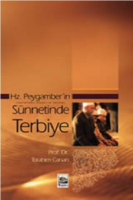 Ibrahim Canan - Hz Peygamberin Sunnetinte Terbiye - IsikAkademiY.pdf - 2.91 - 641