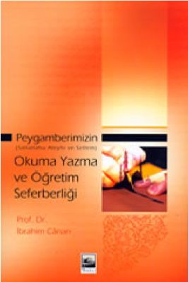 Ibrahim Canan - Peygamberimizin sav Okuma ve Yazma Seferberliği - IsikAkademiY.pdf - 0.61 - 163