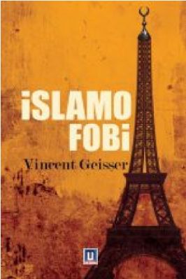 Kuresel Dunyada islam-1 -Vincent Geisser - islamofobi - UfukYayinlari.pdf - 0.62 - 134