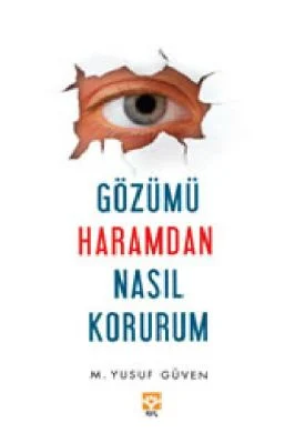 M Yusuf Guven - Gozumu Haramdan Nasil Korurum - IsikYayinlari.pdf - 0.64 - 158