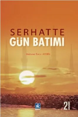 Mehmet Emin Aydin - Serhatte Gun Batimi - KaynakYayinlari.pdf - 0.35 - 97