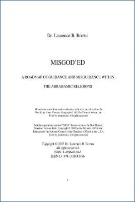 Misgod’ed. A Roadmap of Guidance and Misguidance within the Abrahamic Religions - 0.29 - 100