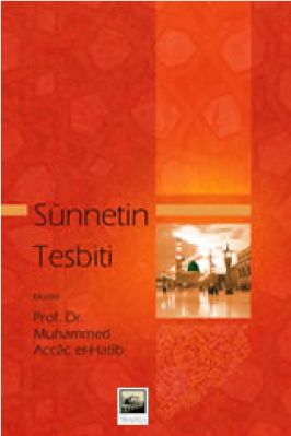 Muhammed Accac ElHatib - Sunnetin Tesbiti pdf